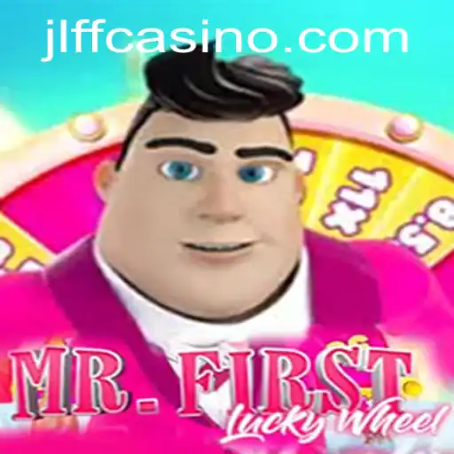 Exploring the Thrills of MrFirstLuckyWheel: A JLFF Adventure